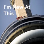 Logo of the podcast I'm New At This - a Mortgage Broker Podcast Podcast I'm New At This - a Mortgage Broker Podcast