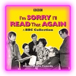 Logo of the podcast I'm Sorry I'll Read That Again Podcast I'm Sorry I'll Read That Again