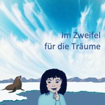Logo of the podcast Im Zweifel für die Träume Podcast Im Zweifel für die Träume