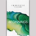 Logo of the podcast Immerse: Beginnings â 8 Week Bible Reading Experience Podcast Immerse: Beginnings â 8 Week Bible Reading Experience