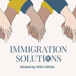 Logo of the podcast Immigration Solutions hosted by Sisu Legal Missing podcast logo
