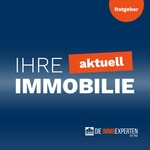 Logo of the podcast Immobilie aktuell | Ratgeber für Ihre Immobilie Podcast Immobilie aktuell | Ratgeber für Ihre Immobilie