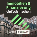 Logo of the podcast Immobilien & Finanzierung einfach machen Podcast Immobilien & Finanzierung einfach machen
