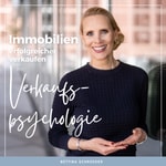 Logo of the podcast Immobilien erfolgreicher verkaufen mit Verkaufspsychologie Missing podcast logo