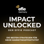 Logo of the podcast Impact Unlocked - Die besten Strategien für mehr Marketingeffektivität Podcast Impact Unlocked - Die besten Strategien für mehr Marketingeffektivität