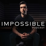 Logo of the podcast IMPOSSIBLE Podcast IMPOSSIBLE