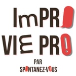 Logo of the podcast Impro et Vie Pro Podcast Impro et Vie Pro