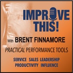Logo of the podcast Improve This! with Brent Finnamore Podcast Improve This! with Brent Finnamore