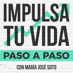 Logo of the podcast Impulsa tu vida Podcast Impulsa tu vida
