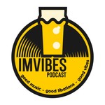 ImVibes Podcast Podcast ImVibes Podcast