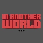 Logo of the podcast In Another World Podcast Podcast In Another World Podcast