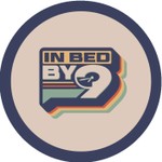 In Bed By 9 Podcast In Bed By 9