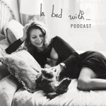 Podcast In bed with...