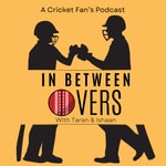 Logo of the podcast In Between Overs - A Cricket Fan's Podcast