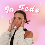 Logo of the podcast In Fede Podcast In Fede