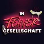 Logo of the podcast In Feiner Gesellschaft Podcast In Feiner Gesellschaft