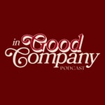 Logo of the podcast In Good Company Podcast In Good Company