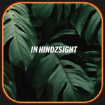 Logo of the podcast IN HINDZSIGHT Logo of the podcast IN HINDZSIGHT