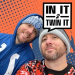 Logo of the podcast In It 2 Twin It Podcast In It 2 Twin It