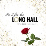Logo of the podcast In It For The Long Hall Podcast In It For The Long Hall