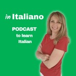 Logo of the podcast in Italiano | Podcast to learn Italian Podcast in Italiano | Podcast to learn Italian