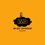 Logo of the podcast In My Opinion podcast Podcast In My Opinion podcast