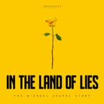 Logo of the podcast In the Land of Lies Podcast In the Land of Lies