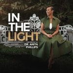 Logo of the podcast In The Light with Dr. Anita Phillips