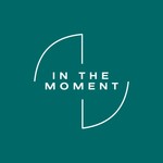 Logo of the podcast In the Moment Podcast In the Moment