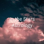 Logo of the podcast In the Stars Astrology: Jenna Hornick + Aliegha Wilkinson Podcast In the Stars Astrology: Jenna Hornick + Aliegha Wilkinson
