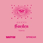 Logo of the podcast 『グッチ ガーデン アーキタイプ展 in TOKYO』 REAL TOUR by BRUTUS Podcast 『グッチ ガーデン アーキタイプ展 in TOKYO』 REAL TOUR by BRUTUS