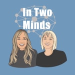 In Two Minds In Two Minds