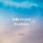 Logo of the podcast InBetween Realities Podcast InBetween Realities