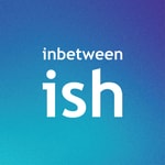 inbetweenish • bridges across cultures inbetweenish • bridges across cultures