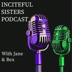 Logo of the podcast Inciteful Sisters Podcast Inciteful Sisters