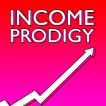 Logo of the podcast Income Prodigy: Online Business & Digital Marketing Podcast Podcast Income Prodigy: Online Business & Digital Marketing Podcast
