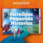 Logo of the podcast Increíbles Pequeñas Historias Podcast Increíbles Pequeñas Historias