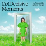 (In)Decisive Moments Podcast (In)Decisive Moments