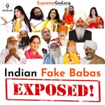 Logo of the podcast Indian Fake Babas Exposed by Sant Rampal Ji Podcast Indian Fake Babas Exposed by Sant Rampal Ji