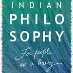 Logo of the podcast Indian Philosophy for people in a hurry Podcast Indian Philosophy for people in a hurry