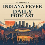 Indiana Fever Daily Podcast Podcast Indiana Fever Daily Podcast