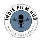 Logo of the podcast Indie Film Hub Podcast Indie Film Hub
