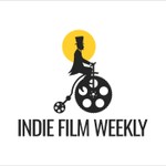 Indie Film Weekly Podcast Indie Film Weekly