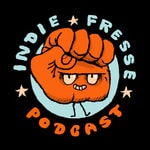 Logo of the podcast Indie Fresse Podcast Indie Fresse