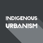 Logo of the podcast Indigenous Urbanism Missing podcast logo