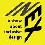 Logo of the podcast InEx: a show about inclusive design Podcast InEx: a show about inclusive design