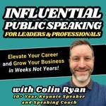 Logo of the podcast Confident Public Speaking and Selling | For Financial Advisors and Aspiring Speakers Logo of the podcast Confident Public Speaking and Selling | For Financial Advisors and Aspiring Speakers