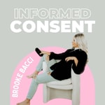 Logo of the podcast Informed Consent