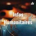 Logo of the podcast Infos Humanitaires Podcast Infos Humanitaires