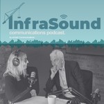 InfraSound Communications Podcast Podcast InfraSound Communications Podcast